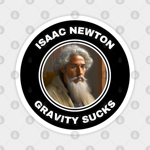 🍎 Sir Isaac Newton Figures Out that Gravity Sucks Magnet by Pixoplanet